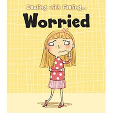 Dealing with Feeling...Worried book cover